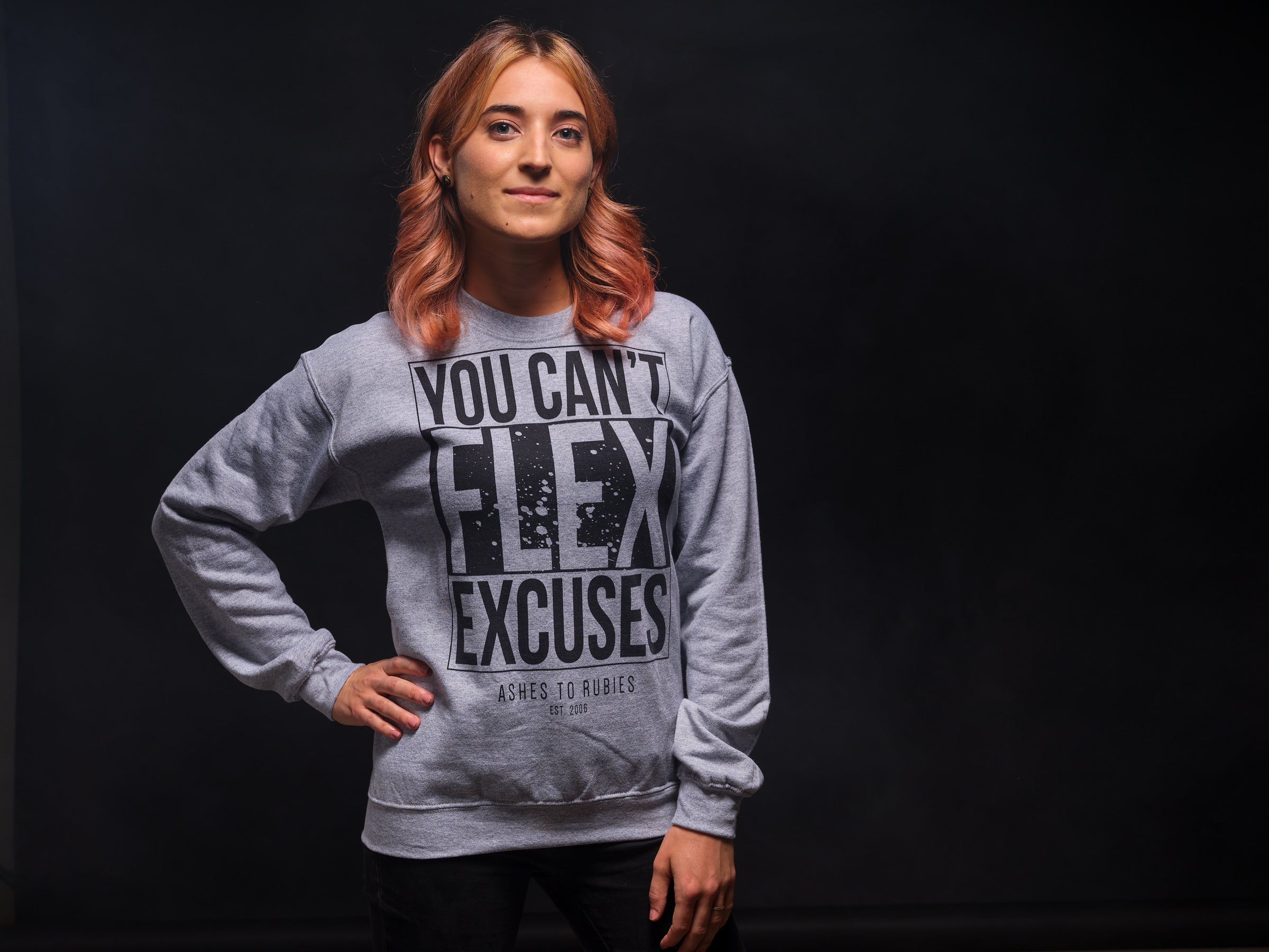 Can't Flex Excuses Sweatshirt