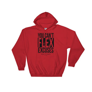 Open image in slideshow, Can&#39;t Flex Excuses Hoodie
